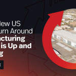 Quick Turn Around Manufacturing Facility